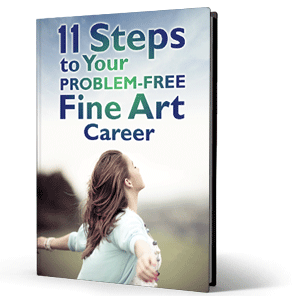 11 Steps to Your Problem-Free Fine Art Career book cover
